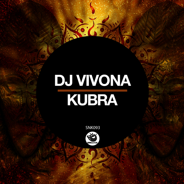 Dj Vivona - Kubra - SNK093 Cover